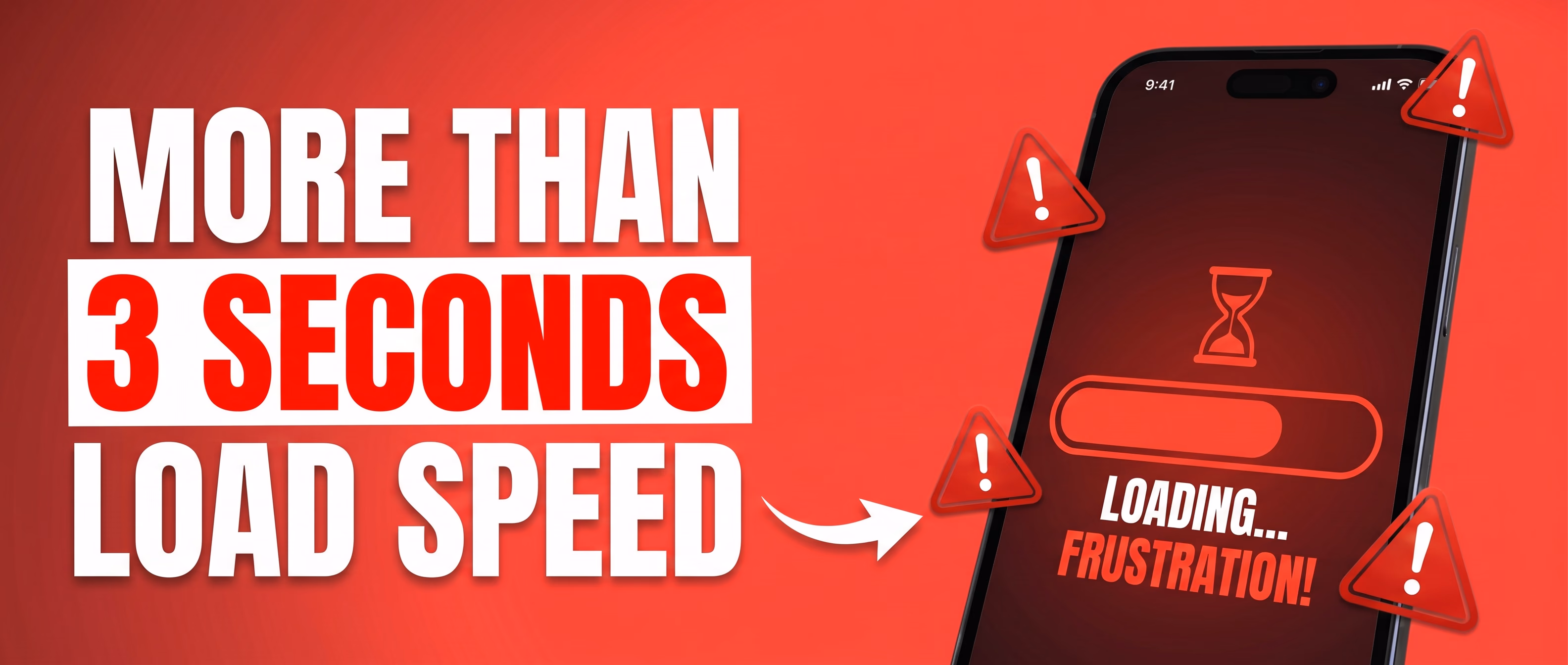 More than 3 seconds load speed - website frustration